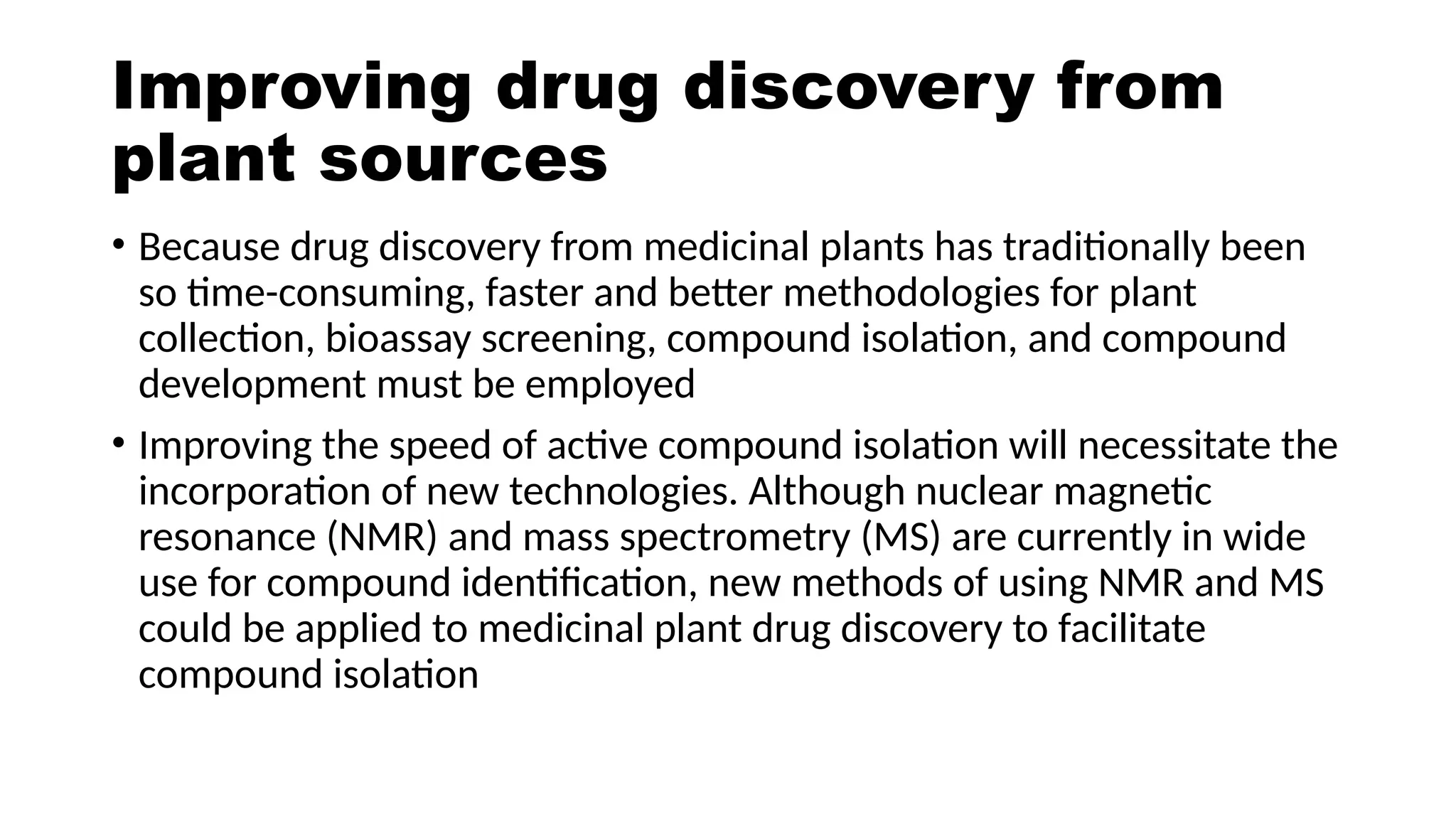 Pharmacology for Natural Product Drug Discovery | PPT