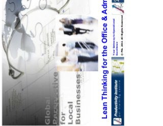 Your Gateway to Operational
Excellence
© PSL 2011 All Rights Reserved
Lean Thinking for the Office & Admin Areas
 