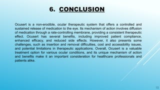 Ocuset Formulation Novel Drug Delivery System(Ocusert lenses) | PPTX
