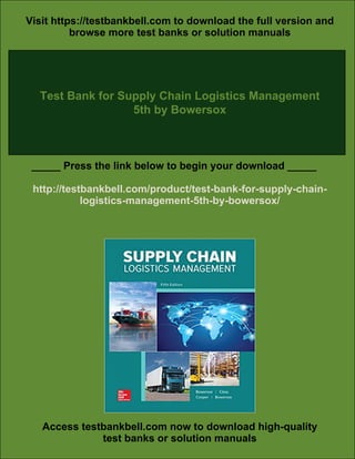 Test Bank for Supply Chain Logistics Management 5th by Bowersox | PDF