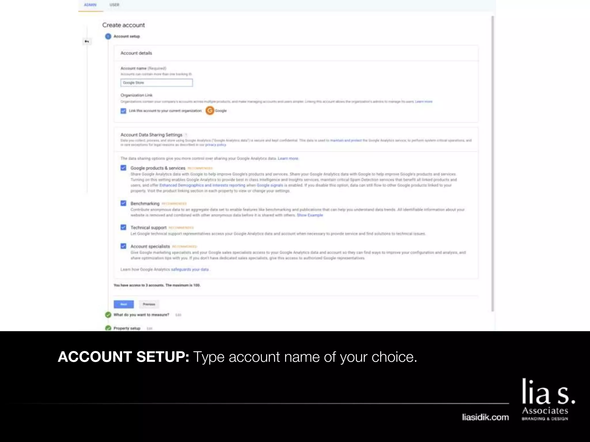 ACCOUNT SETUP: Type account name of your choice.
 