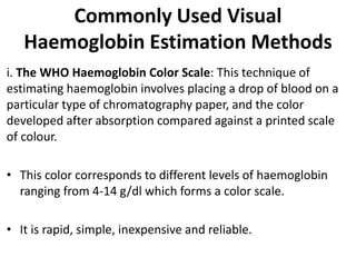 1593983660Haemoglobin_estimation_methods.ppt