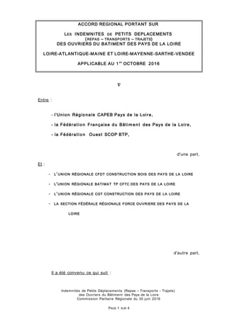 ACCORD REGIONAL PORTANT SUR
LES INDEMNITES DE PETITS DEPLACEMENTS
(REPAS – TRANSPORTS – TRAJETS)
DES OUVRIERS DU BATIMENT ...