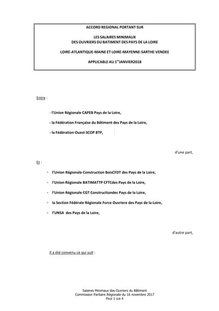 Salaires Minimaux des Ouvriers du Bâtiment
Commission Paritaire Régionale du 16 novembre 2017
PAGE 1 SUR 4
ACCORD REGIONAL...