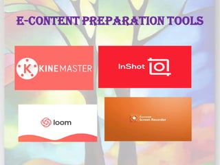 E-Content Preparation Tools
 