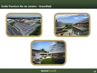 222222
Outlet Premium Rio de Janeiro - Greenfield
 