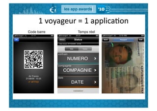  	
  	
  	
  1	
  voyageur	
  =	
  1	
  applicaGon	
  
   Code barre                 Temps réel
Archives
 