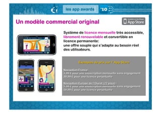 Un modèle commercial original
                Système de licence mensuelle très accessible,
                librement renouvelable et convertible en
                licence permanente:
                une offre souple qui s’adapte au besoin réel
                des utilisateurs.
 
