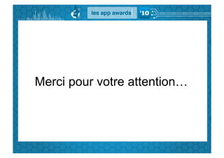 Merci pour votre attention…
 