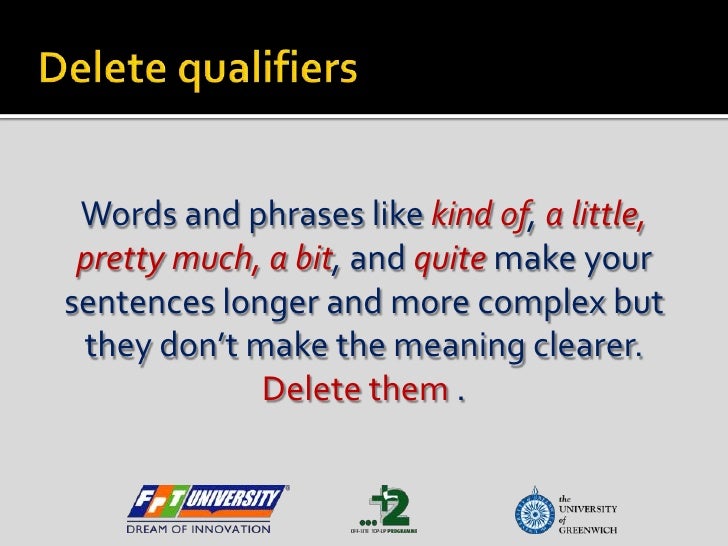 15) avoid qualifiers