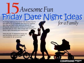 15 Awesome Fun Friday Date Night Ideas for a Family