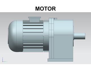 MOTOR
 