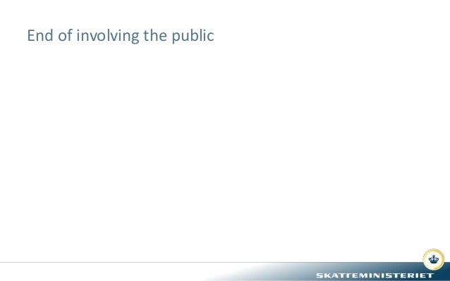 End of involving the public
 