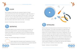 52                                                  15 Business Blogging Mistakes                                                                                                                53
                                                                                                                 15 Business Blogging Mistakes




           4
       		clear
       One of the goals you should have when creating your blog title is to clearly
       communicate what the article is about. Avoid language that is vague. Ask yourself, “If
       I read this title, would I have a clear indication of what the content I’m about to read
       will tell me?” If you can’t easily answer that question, you probably need to rework
       your title. In the below example, the title makes it obvious that the reader is going to
       learn various ways to make his/her content more visual -- 6, to be exact.

       Example: “6 Creative Ways to Make Content More Visual”



                                                                                                          6
                                                                                                        		Intriguing
           5
       		definitive
                                                                                                        Potential readers should take one look at your title and think to themselves, “Ooo...
       Show potential readers you are an authority on the topic you’re writing about. Use               that sounds interesting.” A lot of times, this will depend on the blog’s topic itself.
       words that are strong and definitive. Leave wishy-washy language out, and avoid                  Are you writing about something that would actually be interesting to your target
       questions. Be confident in your writing. After all, if you’re not confident that what you        audience? If so, it shouldn’t be difficult to come up with an intriguing title. If not, you
       write is awesome, why should others be? The following title, for example, couldn’t be            might want to reconsider your blog topic in general. Consider adding a little mystery
       any more confident.                                                                              into your title. While you might think this advice is a bit counter-intuitive to our point
                                                                                                        about being clear, there’s a right way to do this. They key is to indicate what the reader
       Example: “The 15 Best Facebook Pages You’ve Ever Seen”
                                                                                                        will learn from reading the blog post without actually telling them exactly what it is.
                                                                                                        Consider the following example. The reader knows he/she will be reading about a
                       Create a blog title that incorporates these 6 characteristics, and we can        content marketer’s confessions, but the reader has no idea what those confessions
                       bet you’ll be well on your way to mastering the art of exceptional blog titles   are. Even just the word “confessions” alone implies intrigue.
Share This Ebook!      that generate more views and, ultimately, more leads!                                                                                                               Share This Ebook!
                                                                                                        Example: “Confessions of a Content Marketer”


www.Hubspot.com                                                                                                                                                                             www.Hubspot.com
 