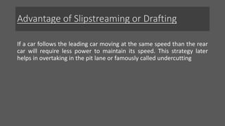 STUDY OF AERODYNAMIC DRAG OF TWO DRAFTING FORMULA ONE RACING CARS | PPTX