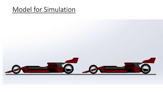 STUDY OF AERODYNAMIC DRAG OF TWO DRAFTING FORMULA ONE RACING CARS | PPTX