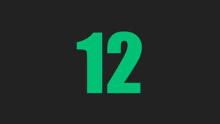 12 
 