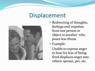 Redirecting Anger 15 common defense mechanisms | PPTX