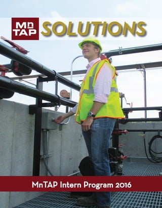 MnTAP Intern Program 2016
SOLUTIONS
 