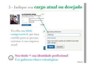 15 dicas práticas para Otimizar seu Perfil no Linkedin | PPT