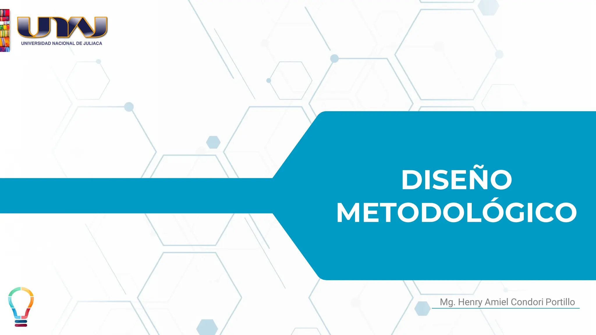 DISEÑO
METODOLÓGICO
Mg. Henry Amiel Condori Portillo
 