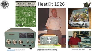 www.dadda.it roberto@dadda.it Excellence in usability 1st semester 2021-2022 30
HeatKit 1926
 