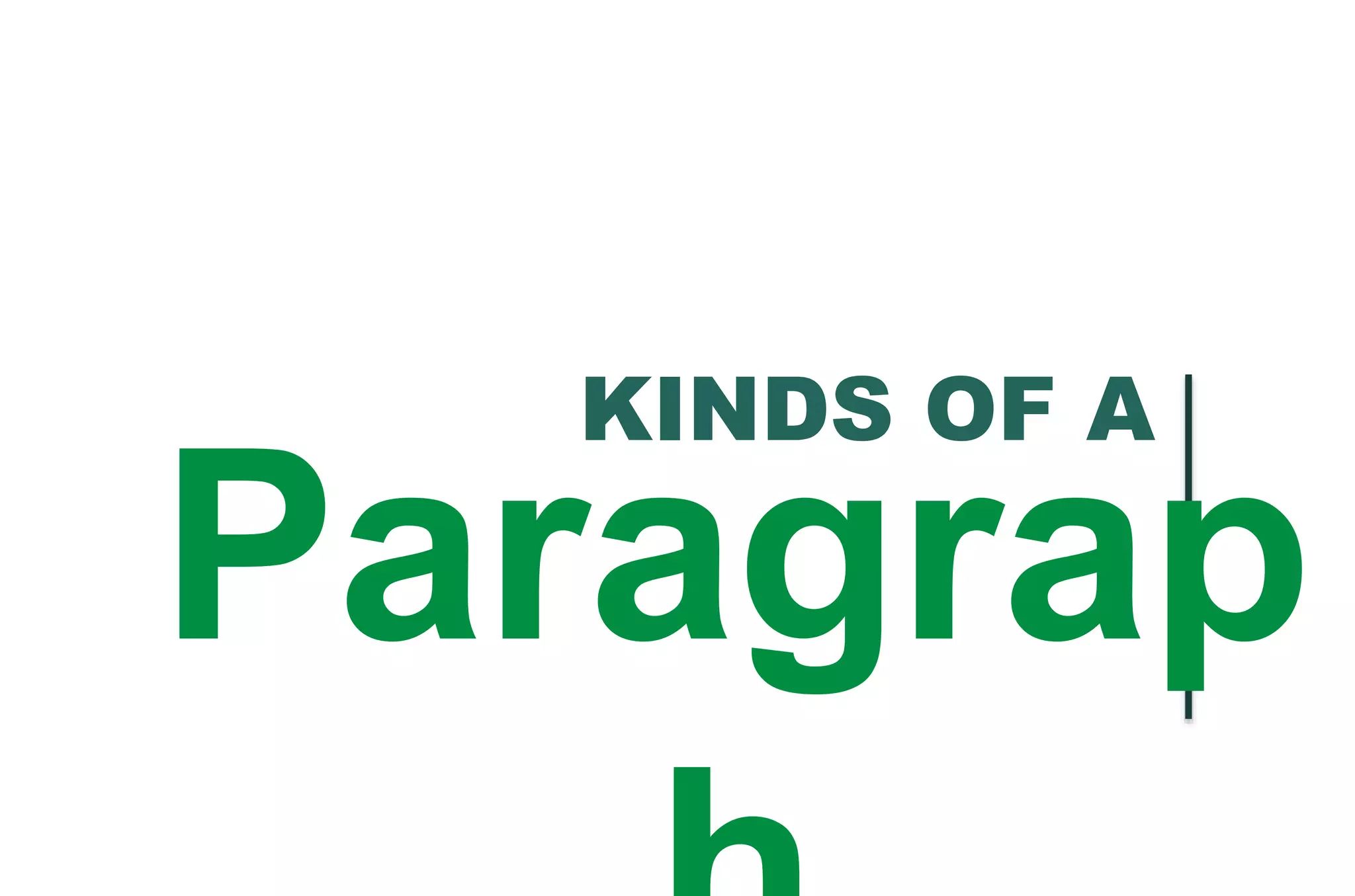 English 7_Q1 (Features, Kinds, and Parts of a Paragraph).pptx