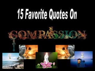 15 Favorite Quotes On 