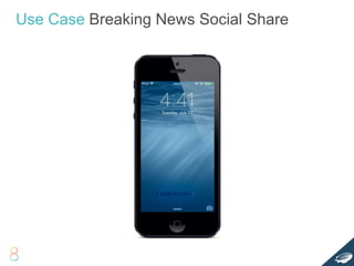 Use Case Breaking News Social Share
 