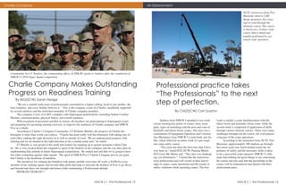 Charlie Company                                                                                                  Air Detachment

                                                                                                                                                                                                    NCTC instructors from Port
                                                                                                                                                                                                    Hueneme observe CM2
                                                                                                                                                                                                    Shope maneuver the crane
                                                                                                                                                                                                    and its load through the
                                                                                                                                                                                                    obstacle course. The course
                                                                                                                                                                                                    is based on a civilian crane
                                                                                                                                                                                                    course that is timed and
                                                                                                                                                                                                    usually performed by sea-
                                                                                                                                                                                                    soned crane operators.




   Commander Scot T. Sanders, the commanding officer of NMCB5 speaks to Seabees after the completion of             Caption here.
   NMCB 5’s 2010 Super Squad competition.


  Charlie Company Makes Outstanding                                                                                   Professsional practice takes
  Progress on Readiness Training                                                                                      “The Professionals” to the next
                                                                                                                      step of perfection.
       By BU2(SCW) Sarah Hedge
         “We are a combat ready team of professionals committed to a higher calling, loyal to one another, the
   best company- and every Seabee believes it.” This is the company vision for Charlie, steadfastly supported
   by several statistics and the motivated mentality of Charlie company members.                                                       By CM2(SCW) Carl Gayton
         The company is now over 60% complete with Supersquad qualifications, including Seabee Combat
   Warfare, communications, physical fitness, and overall readiness.
         With exception of personnel enrolled in classes, all members are participating in Supersquad events               Seabees from NMCB 5 attended a two-week           week is mainly a crane familiarization with the
   and preparing for upcoming training exercises, to improve the readiness of Charlie company and NMCB              course learning key points of cranes, basic crane        lattice boom and hydraulic boom crane, while the
   Five as a whole.                                                                                                 parts, types of mountings and the pros and cons of       second week is comprised of application of skills
         According to Charlie’s Company Commander, LT Nicholas Mueller, the progress of Charlie this                hydraulic and lattice boom cranes. The class was a       through various obstacle courses. There were many
   homeport is more than words can express. “Charlie has done really well this homeport with taking care of         combination of Equipment Operators and Construc-         challenges through-out the course, the wind played
   each other, making the right decisions in as well as outside of work. We are making great progress with          tion Mechanics from NMCB 5’s main body and Air           a big part of the crane operations.
   training and we are headed in the right direction to be a combat ready unit,” he stated.                         Det, which followed an entire week of a pre-requi-              According to the instructors from NCTC Port
         LT Mueller is very proud of the small unit leaders for stepping up to greater positions within Char-       site crane safety course.                                Hueneme, approximately 100 students go through
   lie. He is very excited about the competitive spirit of the Seabees in the company and the way they plan on             “This class has been the best class that I have   the course each year. Each student learns the im-
   implementing that attitude in future Supersquad competitions. He smiled and said that we’re going to have        ever been in,” stated EO2 (SCW) Padraig Martin.          portance of safety and the necessary skills it takes
   fun when competing against other squads. The spirit of NMCB Five’s Charlie Company proves yet again              EO2 Ivory Mc Minns said “The class was challeng-         to be a successful crane operator. NMCB 5’s Alfa
   that Charlie is the backbone of battalion.                                                                       ing, yet informative.” I found that the instructors      types had nothing but great things to say concerning
         The incentives for winning the battalion wide games include extra time off work, a NAM for every           were professional and well versed in their knowl-        the	course	and	also	said	that	the	knowledge	in	the	
   member of the winning squad, and several other perks that help to motivate the Seabees of Five to go above       edge of cranes, crane operations and the results of      course	will	be	remembered	and	shared	with	their	
   and beyond and show our strength and honor while maintaining a Professional attitude.                            safety violations while operating cranes. The first      professional peers.
         HOORAH CHARLIE!!!


                                                                             NMCB 5 I The Professionals 15                                                                                     NMCB 5 I The Professionals 16
 