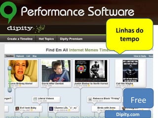 Linhas do
tempo

Free
Dipity.com

 