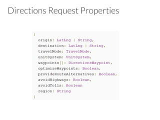 Directions Request Properties
 