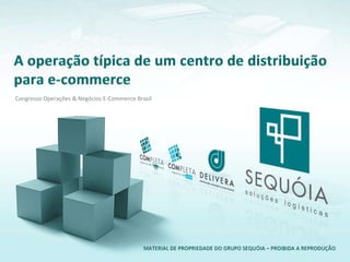 Congresso Operações & Negócios E-Commerce Brasil
 