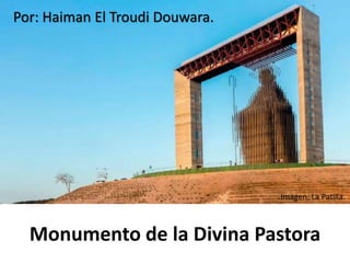 Monumento de la Divina Pastora
Por: Haiman El Troudi Douwara.
Imagen: La Patilla.
 