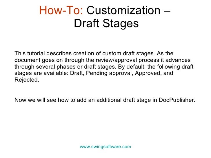15 Howto Customization Draft Stages