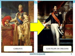 CARLOS X LUIS FELIPE DE ORLEANS
___________________________________________________
EDITH ELEJALDE 7
 
