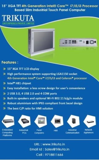 15 " xga tft 4th generation intel core i7, i5 & i3 Processor Based Slim Industrial Touch Panel Computer