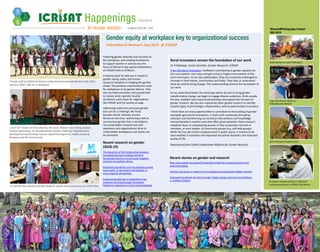 ICRISAT Happenings | 15 March 2019 | 1793 | 54 | ICRISAT Happenings | 15 March 2019 | 1793
Tribal Women at work-Padmaja R.
Lady veterinarian-dystocia-
PrakashKumar Rathod.
Old is still gold-Priyanka Joshi.
Dr Kalyani Prasad working on Aflatoxin
resistant groundnut in CMBGE lab-Shivani.
Winners@Photography Contest-
IWD-2019
L to R: Dr P Janila, Dr Kiran Sharma, Ms Susan Debaene Gil, Testing Analyst,
Corteva Agriscience, Dr Chandrasekhar Sripada, Professor, Organizational
development and Strategic Human Capital Management, Indian School of
Business, and Ms Fiona Farrell.
Dr Jummai Yila, Scientist, Gender Research, speaks during a seminar at ICRISAT-Mali.
Gender equity at workplace key to organizational success
International Women’s Day 2019 @ ICRISAT
Fostering gender diversity and inclusion at
the workplace, and creating frameworks
to support women in science was the
focus of Women’s Day special celebrations
at ICRISAT-India on 8 March.
A diverse panel of veterans in research,
gender equity, policy and human
resources debated on bridging the gender
divide. The panelists emphasized the need
for workplaces to be gender diverse. They
also narrated anecdotes and quoted data
to convey what a gender-neutral
workforce could mean for organizations
like ICRISAT and the society at large.
Addressing subtle but pervasive gender
bias can be a challenge, Ms Fiona
Bourdin-Farrell, Director, Human
Resources Services, said during a talk on
unconscious gender bias in workplaces.
The presentation showed that with
awareness and organizational drive to
create better workplaces such biases can
be corrected.
Rural innovators remain the foundation of our work
Dr R Padmaja, Senior Scientist, Gender Research, ICRISAT
If we talk about innovation, trailblazers contributing to gender equality are
the rural women, men, boys and girls living in fragile environments of the
semi-arid tropics. As our key stakeholders, they are constantly challenged to
innovate in their homes, communities and fields. They help us understand
what we need to bring change. This understanding remains the foundation of
our work.
As we understand better the landscape where we aim to bring gender
transformative change, we begin to engage diverse audiences, think outside
the box, establish new research partnerships and expand the horizons of
gender research. We are also inspired by other gender research to identify
research gaps, build strategic collaborations, and incubate/sustain innovators.
I think there are many opportunities to contribute to the building of gender-
equitable agricultural innovations. It starts with continually disrupting
exclusion and transforming our technical interventions and knowledge.
Intersectionality is another area that offers great potential. Many research
initiatives focus on empowering women in their productive role and as
members, or even leaders, of community groups (e.g. self-help groups).
While this has led to their empowerment in public space, it remains to be
seen whether it translates into improved household dynamics and improved
quality of life.
Reporduced from CGIAR Collaborative Platform for Gender Research
Recent stories on gender and research
New case studies are powerful examples of gender-responsive plant and
animal breeding
Women and youth in nigeria turn to sorghum processing for better incomes
Empowering women farmers through village savings and loans associations
in northern Ghana
Female staff of ICRISAT-Zimbabwe celebrated International Women’s Day 2019
during a ladies’ day out in Bulawayo.
Recent research on gender
(2018-19)
The dynamics of the relationship between
household decision-making and farm
household income in small-scale irrigation
schemes in southern Africa.
Gendered aspirations and occupations among
rural youth, in agriculture and beyond: A
cross-regional perspective.
Empowering Women in Integrated Crop-
Livestock Farming through Innovation
Platforms: Experience in Semi-arid Zimbabwe
NewsletterHappenings
In-house version 15 March 2019, No. 1793
 