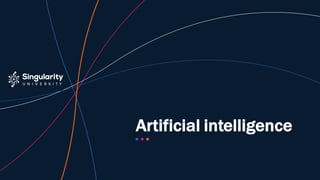 Artificial intelligence
 