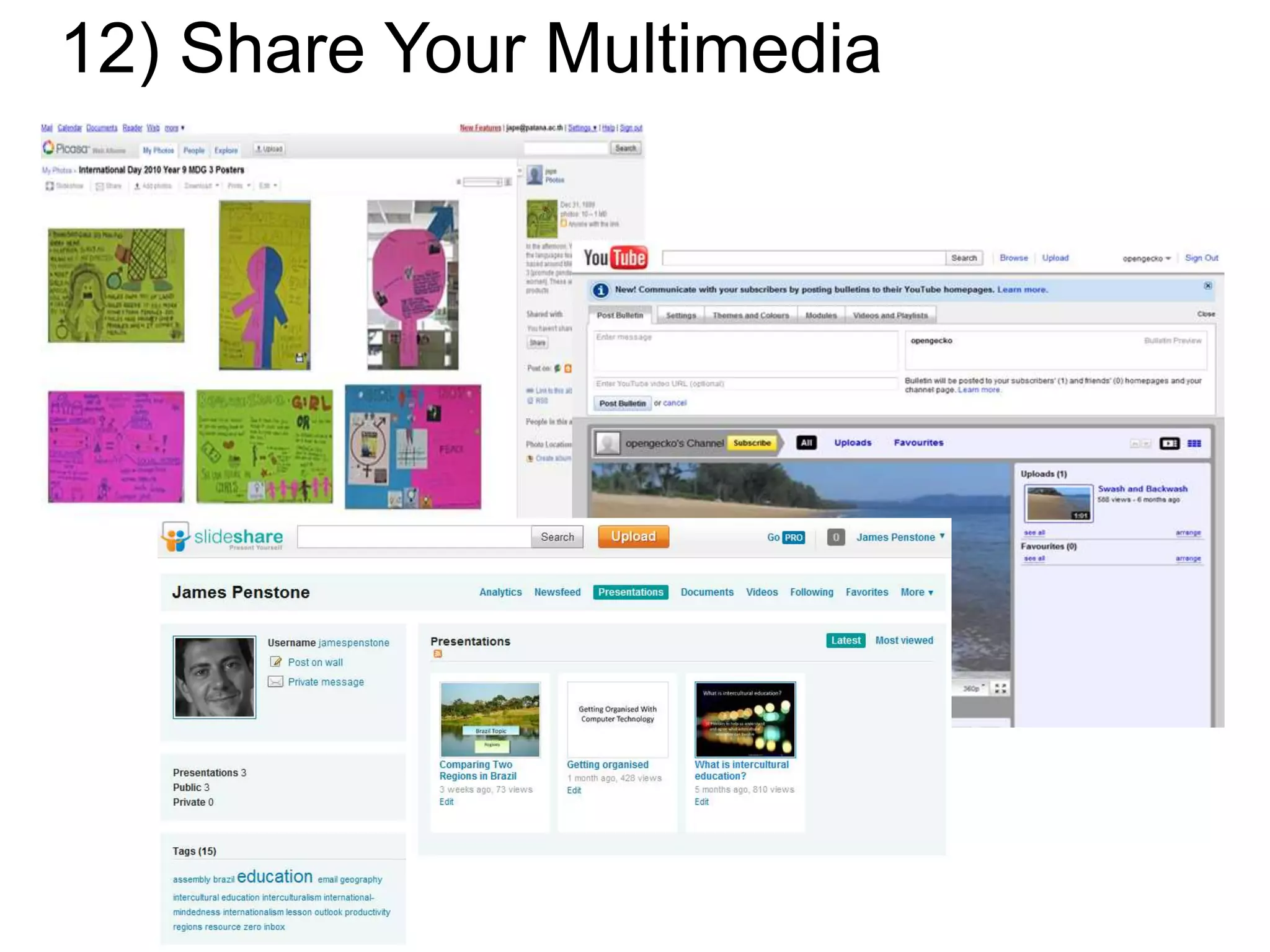 12) Share Your Multimedia