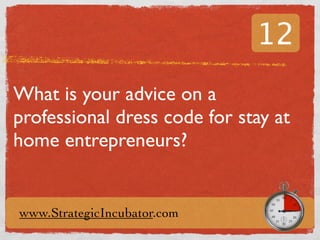 15 Incubator Minutes