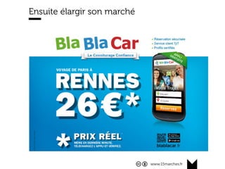 www.15marches.fr
Ensuite élargir son marché
 