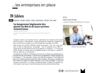 www.15marches.fr
…les entreprises en place
 