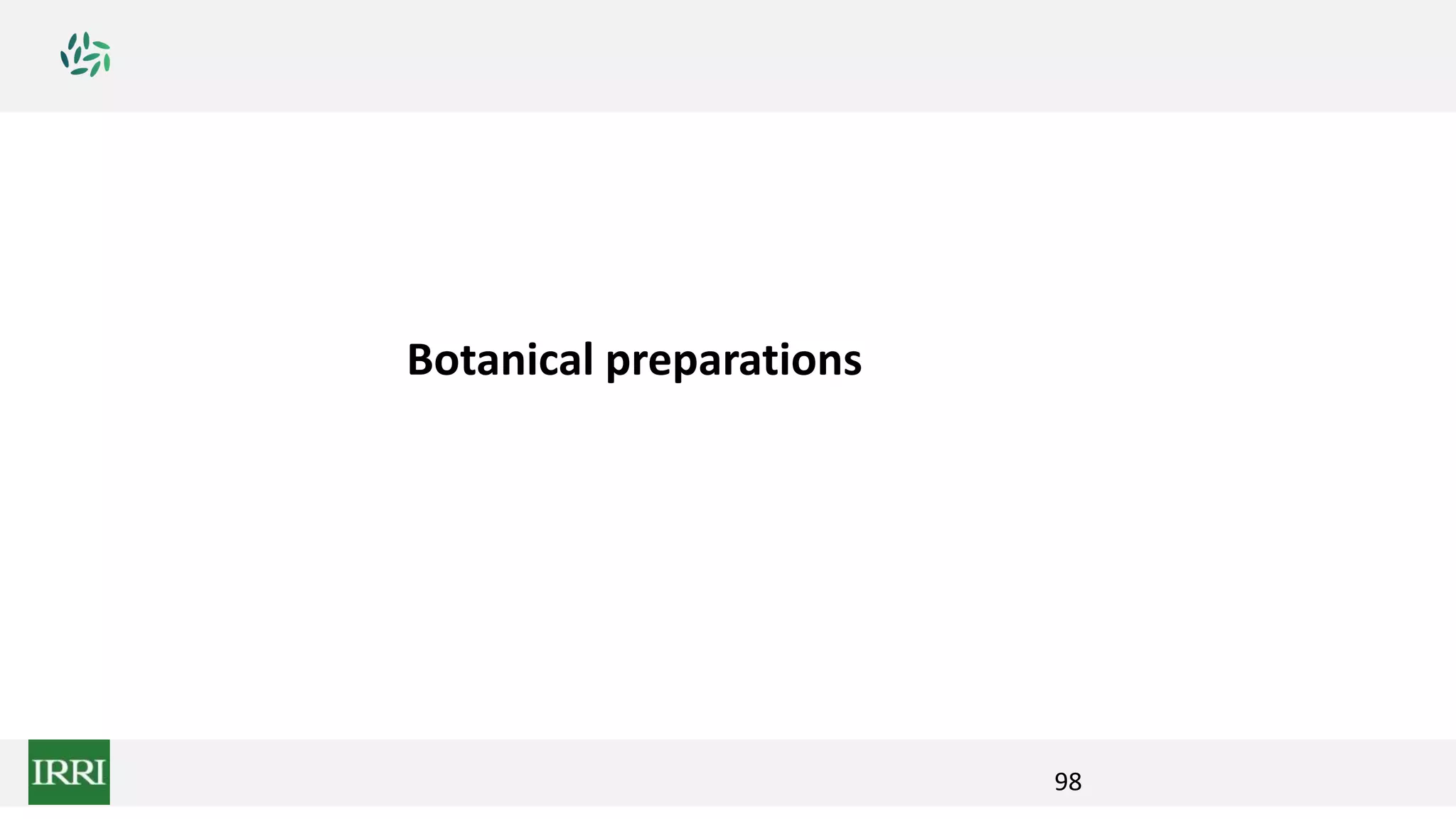 98
Botanical preparations
 