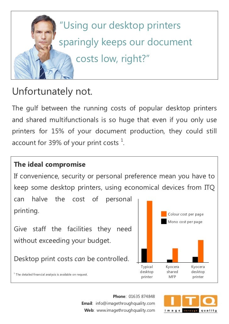 15 Of Usage On Desk Top Printers Can Be 40 Of Your Costs