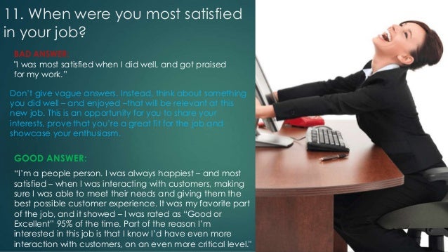 when were you most satisfied in your job