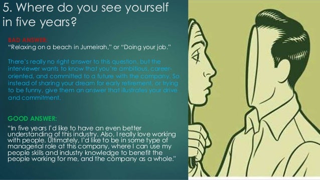 what do you see yourself doing five years from now