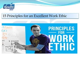 15 Principles for an Excellent Work Ethic
 