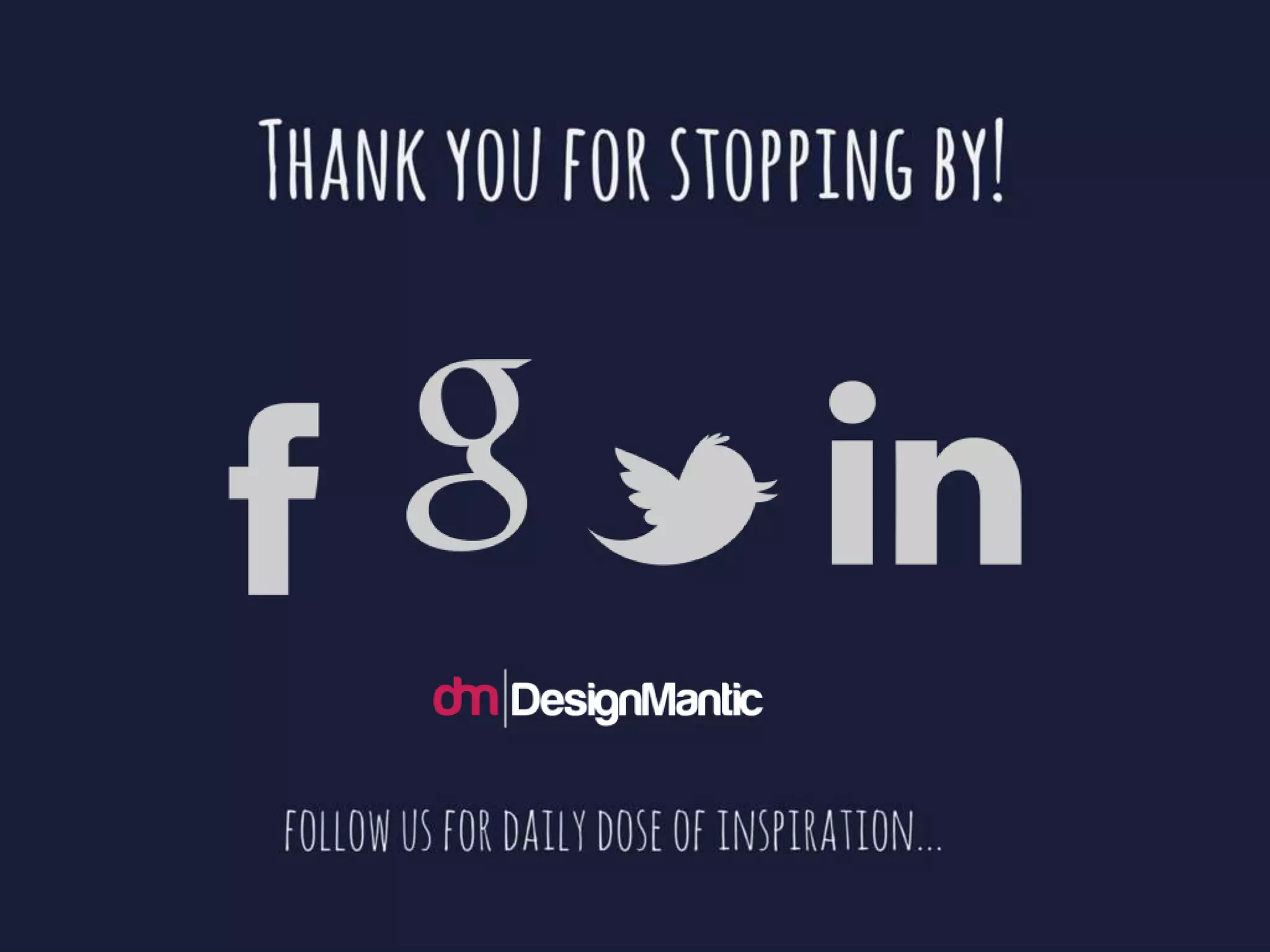 Thank you for stopping by. Follow us for daily dose of
inspiration.
 