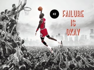 failure
is
okay
#2
 
